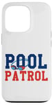 iPhone 13 Pro Swimming Swimmer Swim Pool Patrol Coach Dad Case