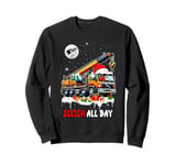 Sleigh All Xmas Day Christmas Santa Driving Crane Truck Sweatshirt