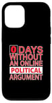 Coque pour iPhone 12/12 Pro 0 jours sans argument politique en ligne