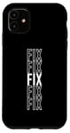 iPhone 11 Fix Case