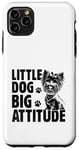 Coque pour iPhone 11 Pro Max Little Dog Big Attitude Yorkshire Terrier Yorkshire Yorkie Dog