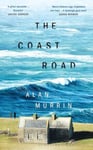 The Coast Road  ‘A perfect book club read’ Sunday Times