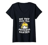 Womens Do Not Feed This Princess Gluten Funny Bread V-Neck T-Shirt