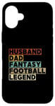 Coque pour iPhone 16 Plus Mari et papa Fantasy Football Legend Funny Men Retro