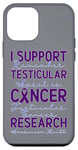 Coque pour iPhone 12 mini Je Soutien La Recherche Sur Le Cancer Des Testiculaires