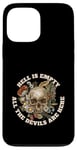 iPhone 13 Pro Max Hell is Empty All the Devils are Here - Shakespeare Quote Case