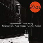 Bendik Hofseth, Jacob Young, Mats Eilertsen, Paolo Vinaccia, Mike Mainieri  The Maze  CD