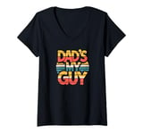 Womens Dad's My Guy V-Neck T-Shirt