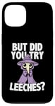 iPhone 13 Kawaii Plague Doctor But Did You Try Leeches Case