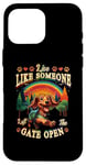 iPhone 16 Pro Max Live Like Someone Left Gate Open Dachshund Dog Pet Owner Case