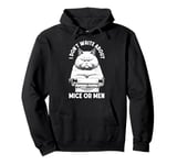 Funny Writer Author Novelist Cat No Mice Or Men Typewriter Pullover Hoodie