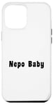 iPhone 12 Pro Max Nepo Baby Case