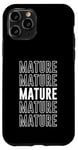 Coque pour iPhone 11 Pro Mature