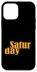 Coque pour iPhone 12 mini Orange Graphic Samedi Jours de la semaine Orange Graphic