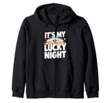 Poker Player - It's My Lucky Night Zip Hoodie