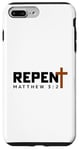 Coque pour iPhone 7 Plus/8 Plus REPENTEZ-VOUS et croyez à l'Évangile Matthieu 3:2