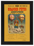 AV50 Vintage 1868 Grandes Fetes Balloon French Advertisement Framed Poster Print Re-Print - A3