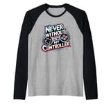 Never Without My Controller Retrogaming Video Game Gift Raglan Baseball Tee