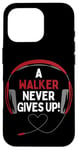 Coque pour iPhone 16 Pro Casque personnalisé avec citation de jeu « A Walker Never Gives Up »