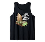 Dubai Chocolate Is My Love Language Funny Viral Chocolate Tank Top