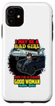 iPhone 11 I May Be A Bad Girl But I'm A Damn Good Woman Melanin Queen Case