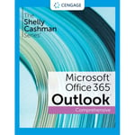 The Shelly Cashman Series? Microsoft? Office 365? & Outlook? 2021 Comprehensive (häftad, eng)