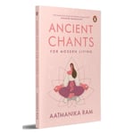 Ancient Chants for Modern Living (häftad, eng)