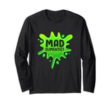 Funny Slime Scientist Mad Slimentist Slime Green Long Sleeve T-Shirt