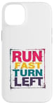 iPhone 14 Plus Run Fast Turn Left - Funny Track Runner Motivational Fitness Case