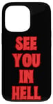 Coque pour iPhone 13 Pro Rendez-vous dans Hell Eat The Rich