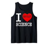 I Love Science I Heart Science For Men Women Kids Teacher Tank Top