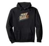 Holy Book for Bible Lovers and Jesus Costume Fans Pullover Hoodie