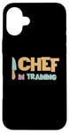 iPhone 16 Plus Chef in Training Chef Beginner Cooking Home Cook Junior Case