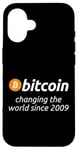 iPhone 16 Bitcoin - Changing The World Since 2009 BTC Satoshi Case