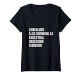 Womens Fun Sarcastic Genealogy Genealogist Tree Historian Men Women V-Neck T-Shirt