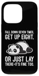 Coque pour iPhone 13 Pro Fall Down Seven Times, Get Up Eight - Humour amusant Lazy Panda