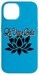 Coque pour iPhone 14 La vie est belle - LA VIE EST BELLE, design simple