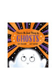 Lucy Rowland - No Such Thing As Ghosts Kids' Picture Book