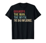 Vintage Grandpa The Man The Myth The Bad Influence T-Shirt