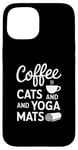 iPhone 15 Funny Coffee Cats & Yoga Mats Mindful Workout Case