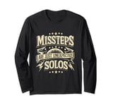 Missteps Just Unexpected Line Dance Quote Line Dancing Long Sleeve T-Shirt