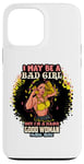 Coque pour iPhone 13 Pro Max Melanin Queen I May Be A Bad Girl But I'm A Damn Good Woman