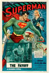 SUPERMAN the PAYOFF FILM Rszv - POSTER HQ 40x60cm d'une AFFICHE CINéMA