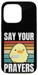 iPhone 13 Pro Say Your Prayers - Funny Duck With Knife Meme Case