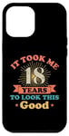 Coque pour iPhone 12 Pro Max Live Legend 18th years Vintage Birthday Party Celebration