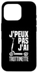 Coque pour iPhone 16 Pro Je Peux Pas J'ai Trottinette Électrique Trot Elec Freestyle