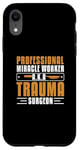 iPhone XR Professional Miracle Worker Cool Trauma Surgery Practitioner Case