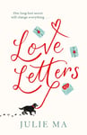 Love Letters  From the author of Richard &amp; Judy&#039;s &#039;Search for a Bestseller&#039;