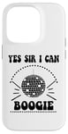 iPhone 14 Pro Yes Sir I Can Boogie Disco Party 70s Yes Sir I Can Boogie Case