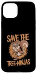 iPhone 15 Plus Save The Tree Ninjas, Funny Kids Squirrel Case